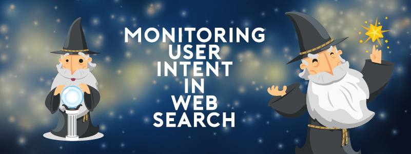 monitoring user intent